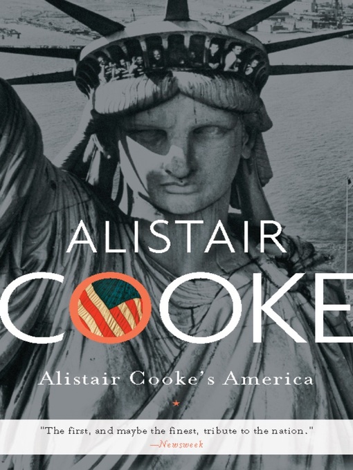 Title details for Alistair Cooke's America by Alistair Cooke - Available